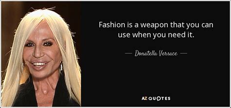 donatella versace famous quotes